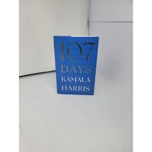Kamala Harris Vice President SIGNED Book 107 Days HC AUTOGRAPHED | IN HAND